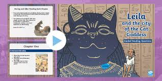 This rich history between egypt and cats serves as a wonderful inspiration for cat names. Leila And The City Of The Cat Goddess Guided Reading