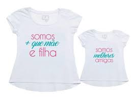 Camisetas Personalizadas Mae Pai E Filha Camisetas Com Frases Divertidas E Criativas Para Mae E Filha Customizando Net Blog De Customizacao De Roupas Moda Decoracao E Artesanato Por Mariely Del R Moda Mae E Filha Filha