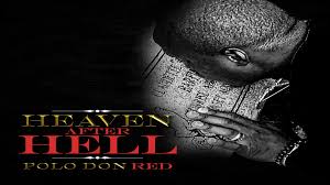 Check spelling or type a new query. Watch Heaven After Hell The Polo Don Red Story Prime Video