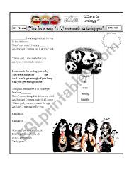 I was made for lovin' you. Kiss I Was Made For Loving You Esl Worksheet By Gabylu4u