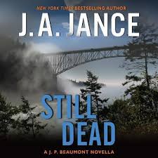 Jance has been writing j.p. J P Beaumont Book Series