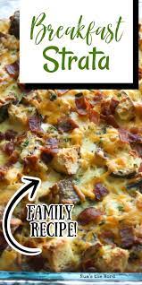 Breakfast Strata Strata Recipes Breakfast Strata Brunch Casserole Recipes