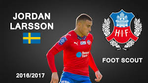 Starting his career with högaborgs bk in sweden in the early 2010s. Jordan Larsson Helsingborg If Goals Skills Assists 2016 2017 Hd Youtube