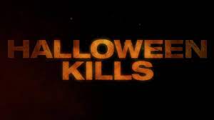 Halloween Kills Teaser In Theaters October 2021 Teaser Movie Trailers Anthony Michael Hall