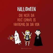 Mensagens De Dia Das Bruxas Feliz Dia Das Bruxas Frases E Mensagens Frases Inspiracionais