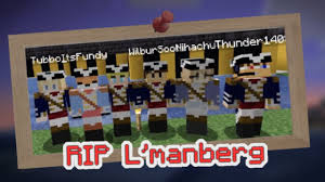 The L Manberg Anthem The Final Time Youtube I have only been made aware of this and tyranny of there rulers well this place is real needn,t fret with wilbur,tommy,tubbo,fuck eret its a very big not so blown up l,manburg my l. the l manberg anthem the final time