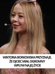 Wiktoria Borkowska Ojciec