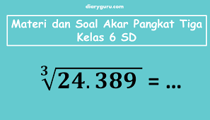 We did not find results for: Materi Dan Contoh Soal Akar Pangkat 3 Kelas 6 Diary Guru