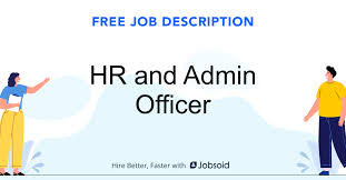 Finance managers may advise upper management or corporate officers to determine how and where the company's assets are acquired and allocated. Hr And Admin Officer Job Description Jobsoid