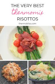 Thermomix Risotto Recipes A Collection Of The Best Thermomix Risotto Recipes Out There Risotto Easyrisotto Ris Risotto Recipes Thermomix Recipes Recipes