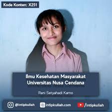 Mempelajari bidang mutu layanan rekam medik, dikaitkan langsung dengan aspek. Kesehatan Masyarakat Undana Universitas Nusa Cendana Rani Intip Kuliah