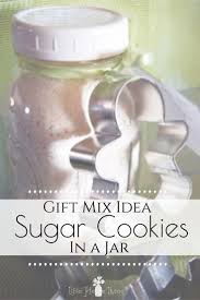 Sugar Cookie Mix In A Jar Recipe Sugar Cookie Mix Cutout Sugar Cookies Sugar Cookie In A Jar Recipe