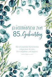 Gluckwunschkarte Gluckwunsche Zum 85 Geburtstag