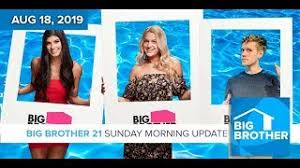 Search for text in self post contents. Big Brother 21 Sunday Aug 18 Morning Update Robhasawebsite Com