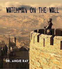 That is the modern day parallel to the parable **that god spoke about to ezekiel. Watchman On The Wall Angie Ray Ministries