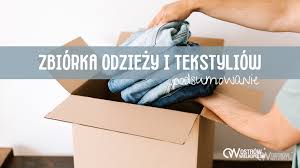 Zbi&oacute;rka odzieży i tekstyli&oacute;w zakończona - umostrow.pl