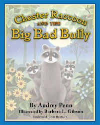 Ok, maybe that is a lot to get from a 32 page young children's picture book, yet i say what i think in. Read Chester Raccoon And The Big Bad Bully Free Online Full Book