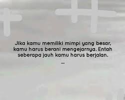 Maybe you would like to learn more about one of these? Mengejar Mimpi Mimpi Hanyalah Di Sekedar Kata Kata Facebook