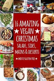16 Amazing Vegan Christmas Salads Sides Mains And Desserts Mostly Gluten Free Vegan Christmas Dinner Vegan Holiday Recipes Vegan Christmas