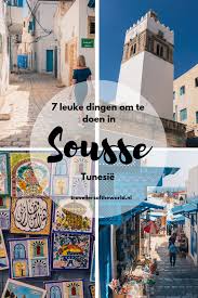 Tourism is pretty well developed, and there are several ways. Wat Te Doen In Sousse Tunesie Afrika Reizen Sousse