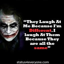 Joker quotes from joker (2019) movie / arthur fleck aka joaquin phoenix 1.) i used to think that my life was a tragedy, but now i realize, it's a comedy. 100 Joker Quotes The Best One S You Ve Ever Heard Quotespirate
