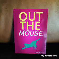 Denglisch Spruche Spruch Out The Mouse Lustig Denglisch Postkarten Online Denglisch Spruche