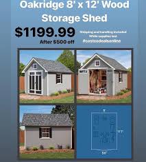 Enter your email address to receive notifications of new posts. Costco Deals On Twitter Oakridge 8 X 12 Wood Storage Shed On Sale For 1199 99 After 500 Off Shipping And Handling Included While Supplies Last Deal Ends 5 12 Features Solid 2