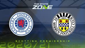 Mirren sẽ được vaoroitv.com phát trước 15 phút. 2020 21 Scottish Premiership Rangers Vs St Mirren Preview Prediction The Stats Zone