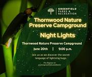 Night Lights – Thornwood Nature Programs