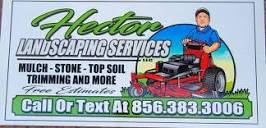 Hector landscaping LLC - Municipio de Pennsauken, NJ - Nextdoor