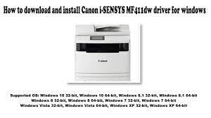 windows 32bit & 64bit generic pcl6 printer driver. How To Download And Install Canon I Sensys Mf411dw Driver Windows 10 8 1 8 7 Vista Xp Youtube