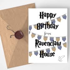 Free Printable Harry Potter Happy Birthday Card Printable Harry Potter Inspired Printable Birthday Card Ravenclaw Https Www Etsy Com Listing 595590147 Harry Potter Inspired Printable Birthday Utm Campaign Crowdfire