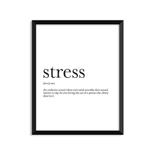 Stress Definition College Dorm Girl Dictionary Art Etsy Stress Definition Funny Definition Wall Prints Quotes