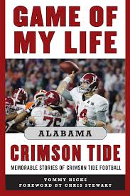 Crimson tide is a whale of a movie, an intense and a heartstopping adventure played out against the unnerving threat of nuclear crimson tide has many lessons to offer that are relevant to this day. Game Of My Life Alabama Crimson Tide Book By Tommy Hicks Chris Stewart Official Publisher Page Simon Schuster Uk