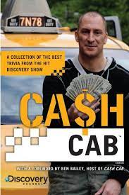 As they travel through the streets of new york, they answer trivia questions for money, but with three wrong answers, they're out on the . Cash Cab A Collection Of The Best Trivia From The Hit Discovery Show Kindle Edition By Discovery Communications Ben Bailey Reference Kindle Ebooks Amazon Com