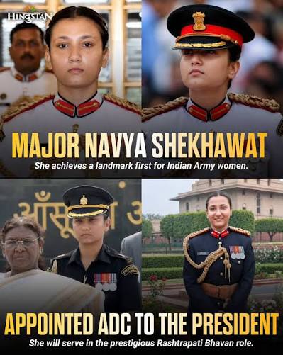 Major Navya Shekhawat made history as the very first female officer from the Indian Army to be appointed as Aide-de-Camp to the President of India. Commissioned into the Army Service Corps in