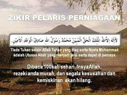 Anda mempunyai usaha dagang apapun bentuknya, baik itu usaha dagang makanan, usaha dagang baju atau pakaian, usaha jualan properti, usaha dagang semako dan usaha dagang yang lainnya. Zikir Pelaris Perniagaan Doa Islam Doa Islamic Messages