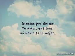 Frases de amor para el esposo o pareja. Frases De Amor Para Mi Novio Frases Con Emocion