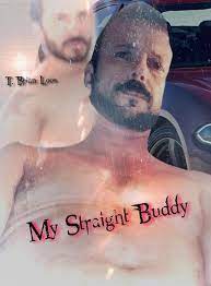 My Straight Buddy eBook by T. Brian Loos - EPUB | Rakuten Kobo India