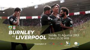 R firmino (43' 43rd minute) n. Live Liverpool Vs Burnley Live Streaming Mola Tv Burnley Vs Liverpool Liverpool Minus 3 Pemain Tribun Pontianak
