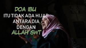 Jasa ibu yang mengandungkan kita dan bakti bapa yang membela kita sehingga dewasa tidak mampu dibalas dengan emas permata atau wang ringgit. Patuhlah Dan Hormati Ibumu Karena Doa Ibu Lebih Mulia Dari Doa Seorang Ulama Sekalipun Lancang Kuning