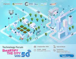 Technology Forum - Smartify the City with 5G - StartmeupHK