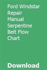 ford windstar repair manual serpentine belt flow chart