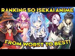 Ranking The Top 50 Best Isekai Anime From Worst To Best Youtube Anime Anime Guys Comic Book Cover