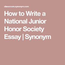 How To Write A National Junior Honor Society Essay Synonym Honor Society National Junior Honor Society National Honor Society