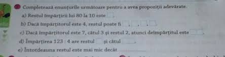 CompleteazÄƒ EnunÈ›urile UrmÄƒtoare Pentru A Avea PropoziÈ›ii AdevÄƒrate Va Rog E Urgent Pentru Maine Brainly Ro