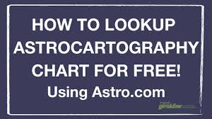 how to look up astrocartography chart for free where should you travel or move tutorial