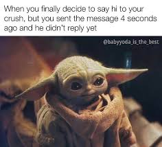 Baby Yoda On Instagram Im Fine Follow Babyyoda Is The Best Yoda Starwars Babyyoda Themandalorian Manda Yoda Funny Yoda Meme Star Wars Memes