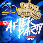 Dear Summer Festival Afterparty
