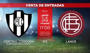 Ciudad de vicente lópez 13 de marzo 17:10 argentinos juniors: Venta De Entradas Para Central Cordoba Sde Lanus Copa Argentina Web Oficial De La Copa Argentina